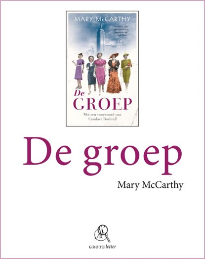 De groep (grote letter), Mary McCarthy - Paperback - 9789029579148