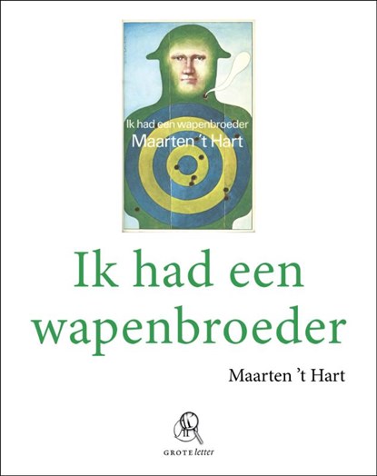 Ik had een wapenbroeder, Maarten 't Hart - Paperback - 9789029579513