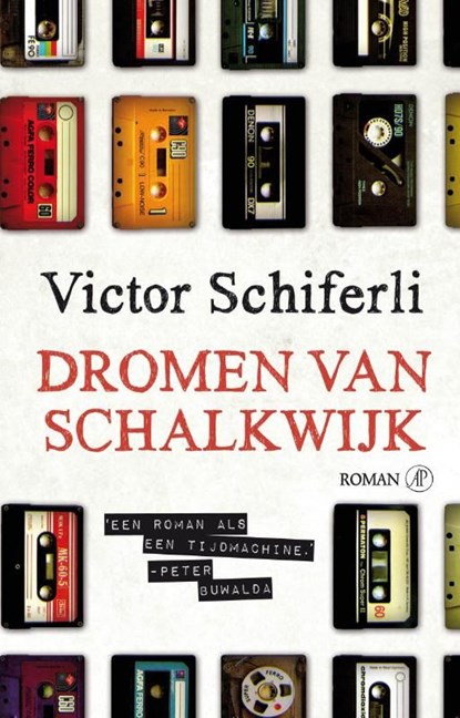Dromen van Schalkwijk, Victor Schiferli - Ebook - 9789029579858