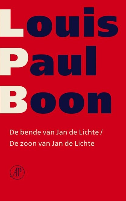 De bende van Jan de Lichte / De zoon van Jan de Lichte, Louis Paul Boon - Ebook - 9789029580588