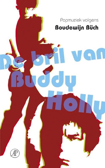De bril van Buddy Holly, Boudewijn Büch - Ebook - 9789029580830