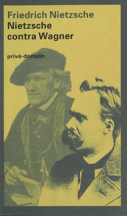 Nietzsche contra Wagner, Friedrich Nietzsche - Ebook - 9789029582476