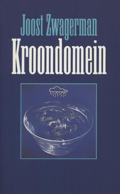 Kroondomein, Joost Zwagerman - Ebook - 9789029583053