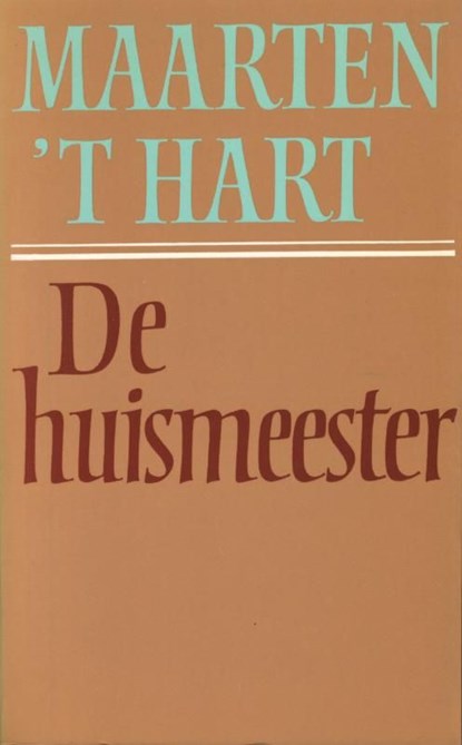 De huismeester, Maarten 't Hart - Ebook - 9789029583213