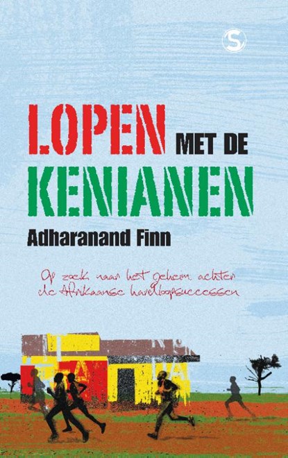 Lopen met de Kenianen, Adharanand Finn - Paperback - 9789029583275