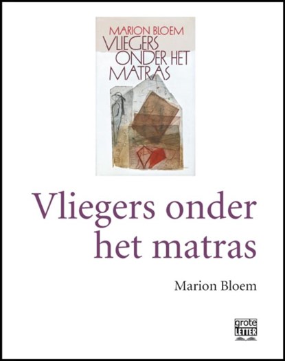 Vliegers onder het matras - grote letter, Marion Bloem - Paperback - 9789029583978