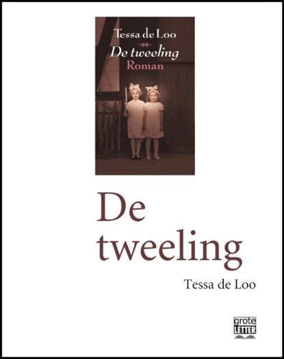 De tweeling, Tessa de Loo - Paperback - 9789029584494