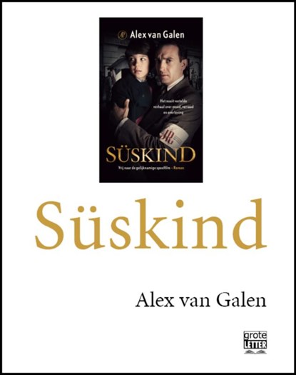 Süskind - grote letter, Alex van Galen - Paperback - 9789029584777