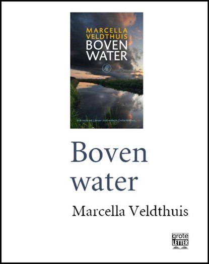 Boven water - grote letter, Marcella Veldthuis - Paperback - 9789029584807