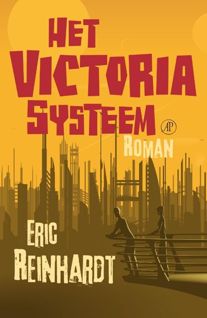 Het Victoriasysteem, Eric Reinhardt - Paperback - 9789029584968