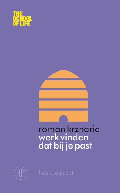 Werk vinden dat bij je past, Roman Krznaric - Ebook - 9789029585330