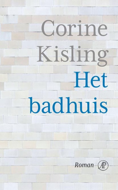 Het badhuis, C.M.L. Kisling - Paperback - 9789029587921