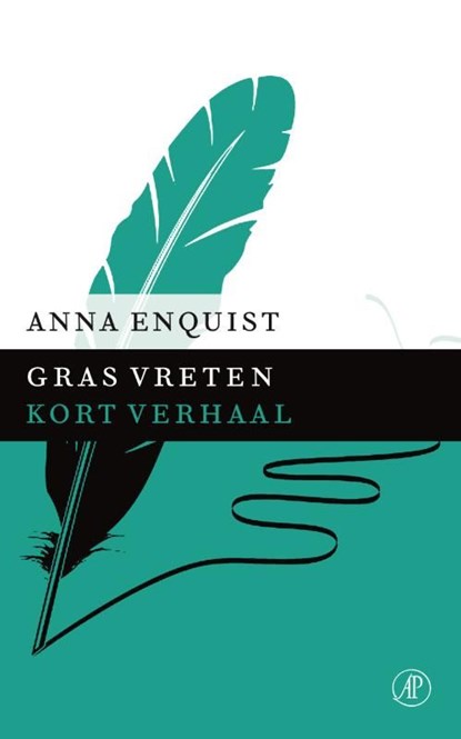 Gras vreten, Anna Enquist - Ebook - 9789029590334