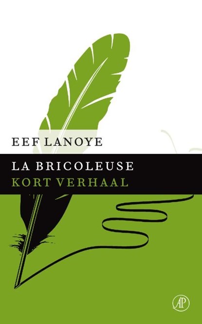 La bricoleuse, Eef Lanoye - Ebook - 9789029591614