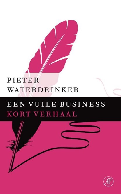 Een vuile business, Pieter Waterdrinker - Ebook - 9789029591881
