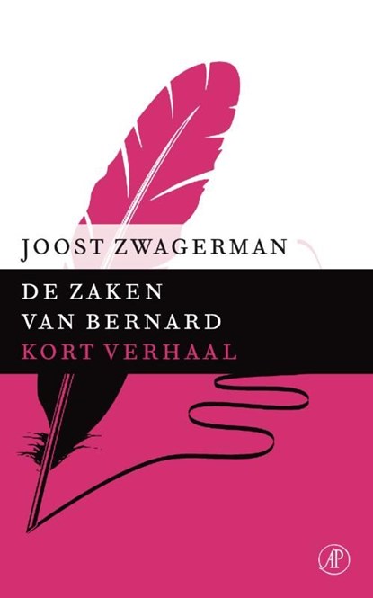 De zaken van Bernard, Joost Zwagerman - Ebook - 9789029592031