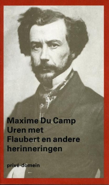Uren met Flaubert, Maxime du Camp - Ebook - 9789029592963