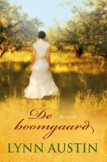 De boomgaard, Lynn Austin - Ebook - 9789029721592