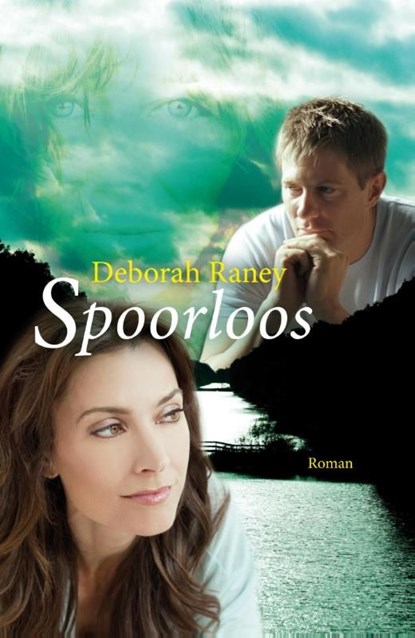 Spoorloos, Deborah Raney - Ebook - 9789029722001