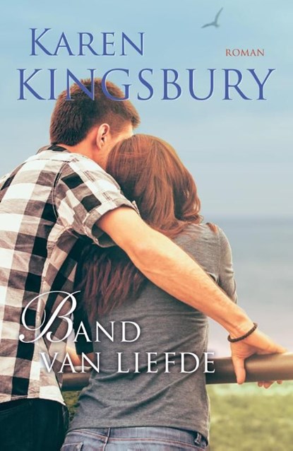 Band van liefde, Karen Kingsbury - Ebook - 9789029723961