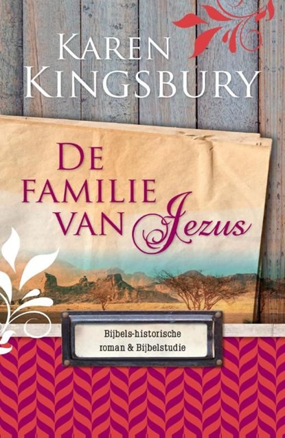 De familie van Jezus, Karen Kingsbury - Ebook - 9789029723985
