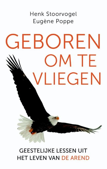 Geboren om te vliegen, Henk Stoorvogel ; Eugène Poppe - Paperback - 9789029725415