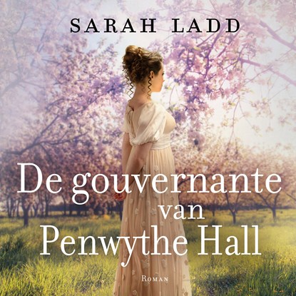 De gouvernante van Penwythe Hall, Sarah Ladd - Luisterboek MP3 - 9789029729673