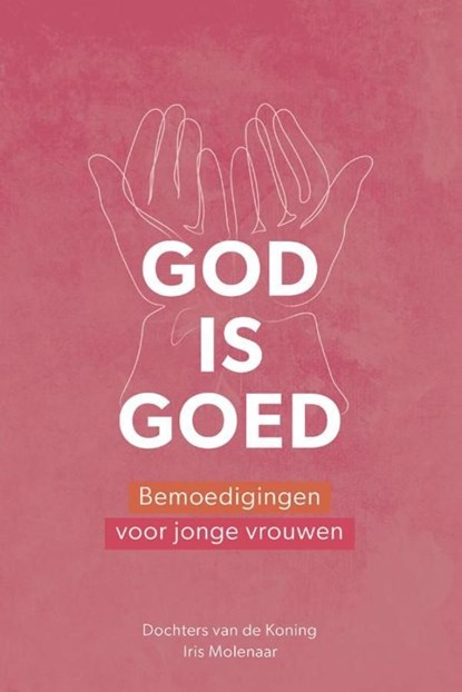 God is goed, Iris Molenaar - Ebook - 9789029734295