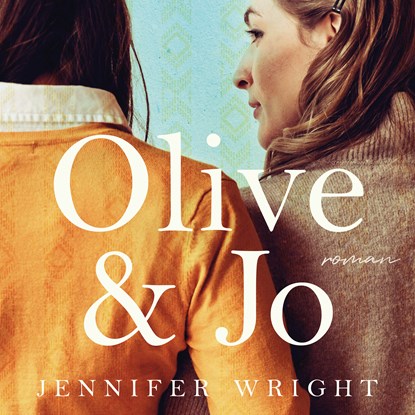 Olive en Jo, Jennifer Wright - Luisterboek MP3 - 9789029735476