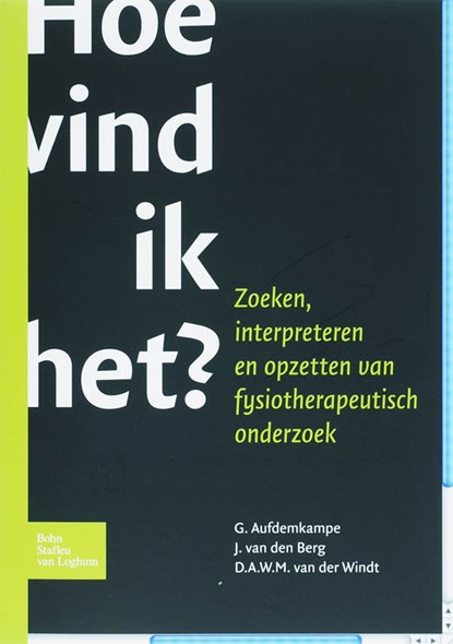 Hoe vind ik het?, G. Aufdemkampe ; J. van den Berg ; D.A.W.M. van der Windt - Paperback - 9789031348589