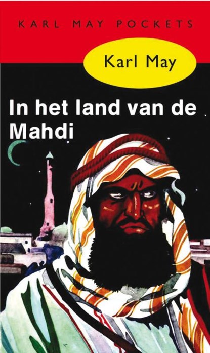 In het land van de Mahdi, Karl May - Paperback - 9789031500239