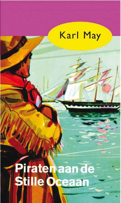 Piraten aan de Stille Oceaan, Karl May - Paperback - 9789031500390