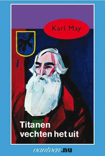 Titanen vechten het uit, Karl May - Paperback - 9789031500840