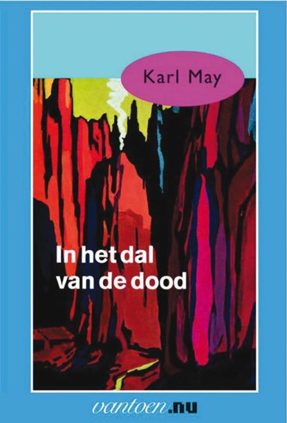 In het dal van de dood, Karl May - Paperback - 9789031500970
