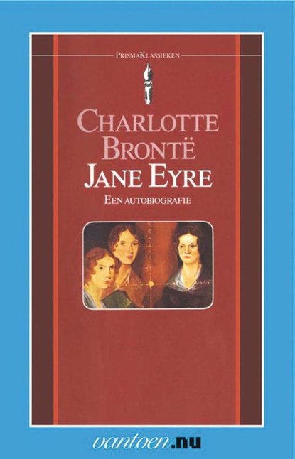 Jane Eyre, Charlotte Bronte - Paperback - 9789031501168