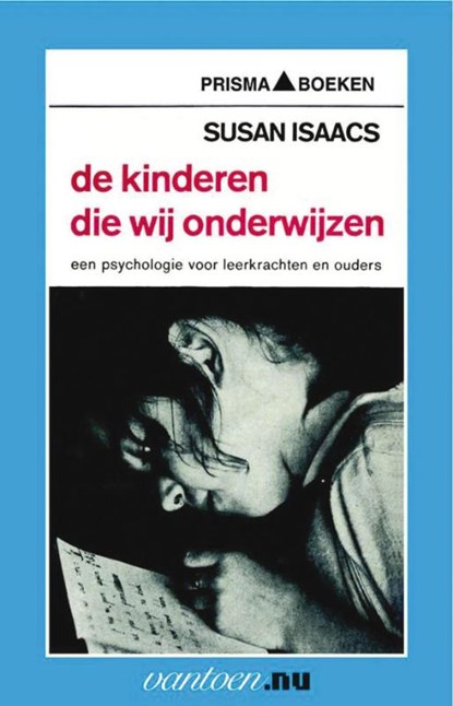 Kinderen die wij onderwijzen, S. Isaacs - Paperback - 9789031503285