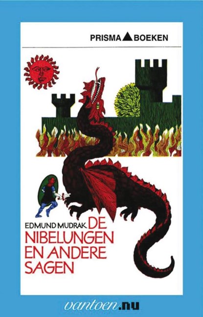 De nibelungen en andere sagen, Edmund Mudrak - Paperback - 9789031503827