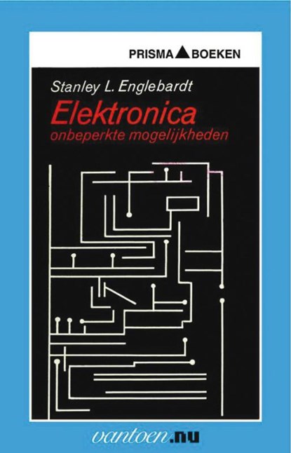 Elektronica: onbeperkte mogelijkheden, S.L. Englebardt - Paperback - 9789031503896