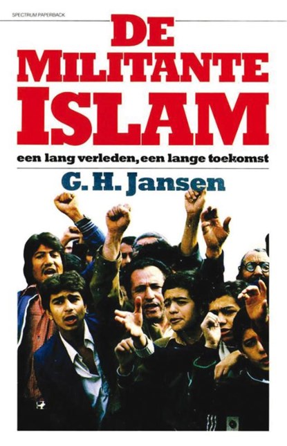 Militante Islam, G.H. Jansen - Paperback - 9789031504114