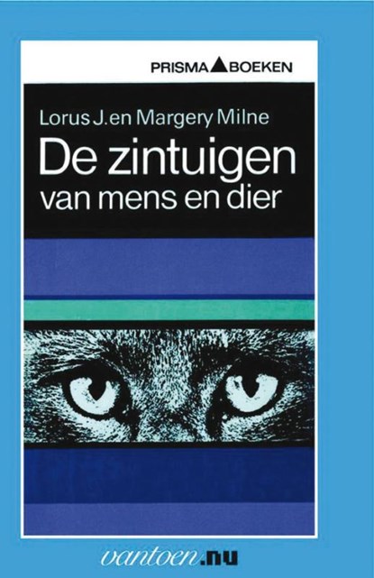 zintuigen van mens en dier, L.J. Milne - Paperback - 9789031504770