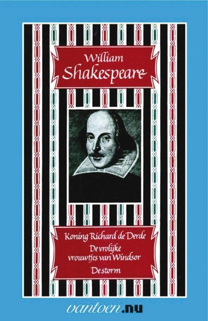 Koning Richard de Derde/De vrolijke vrouwtjes van Windsor/De storm, W. Shakespeare - Paperback - 9789031504909