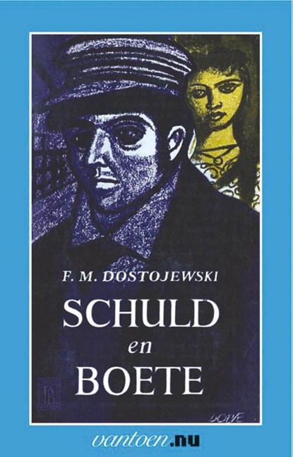 Schuld en boete 1, Fjodor Michajlovitsj Dostojevski - Paperback - 9789031505128