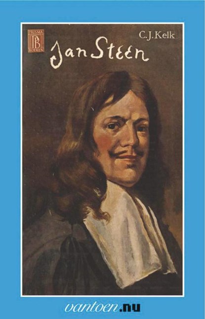 Jan Steen, C.J. Kelk - Paperback - 9789031505234