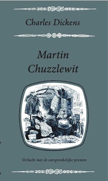 Martin Chuzzlewit, Charles Dickens - Paperback - 9789031505623