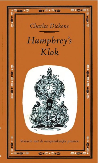 Humphrey's klok, Charles Dickens - Paperback - 9789031505678