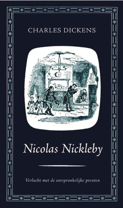 Nicolas Nickleby, Charles Dickens - Paperback - 9789031505746