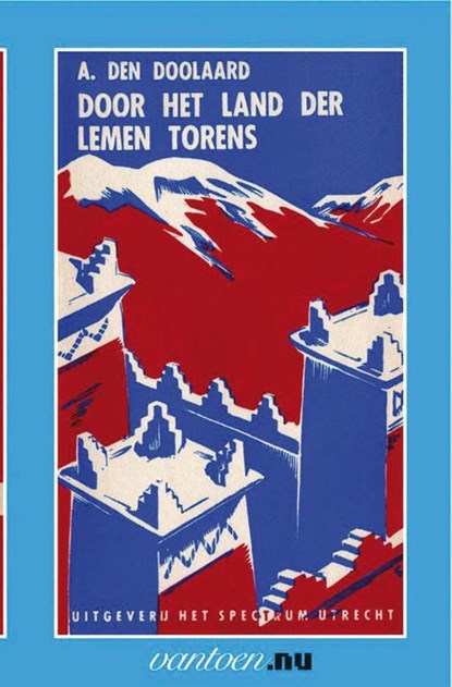 Door het land der lemen torens, A. den Doolaard - Paperback - 9789031506071