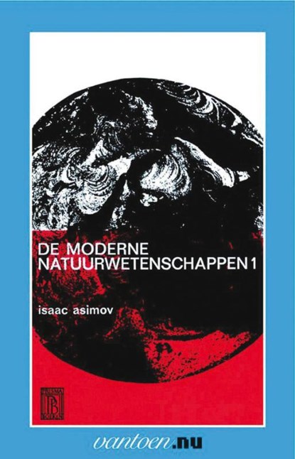 Moderne natuurwetenschappen 1, I. Asimov - Paperback - 9789031506736