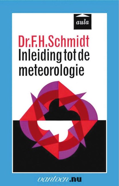 Inleiding tot de meteorologie, F.H. Schmidt - Paperback - 9789031506897