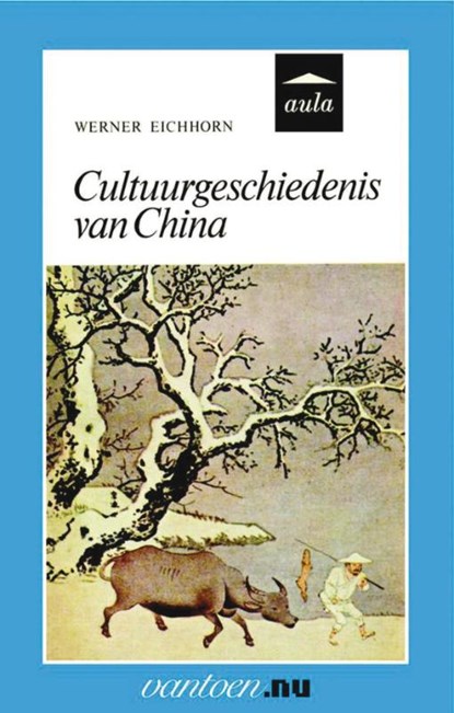 Cultuurgeschiedenis van China, W. Eichhorn - Paperback - 9789031507238